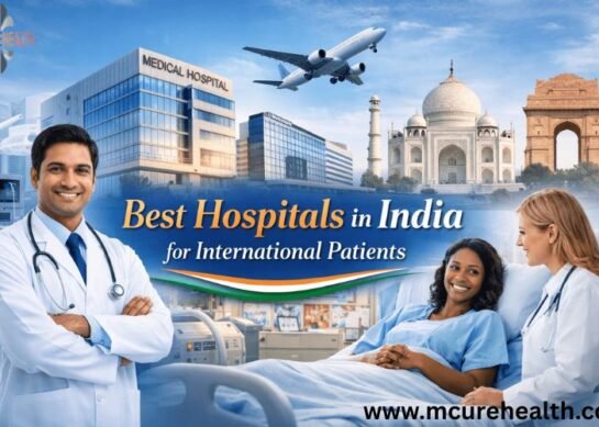 Best Hospitals in India for International Patients