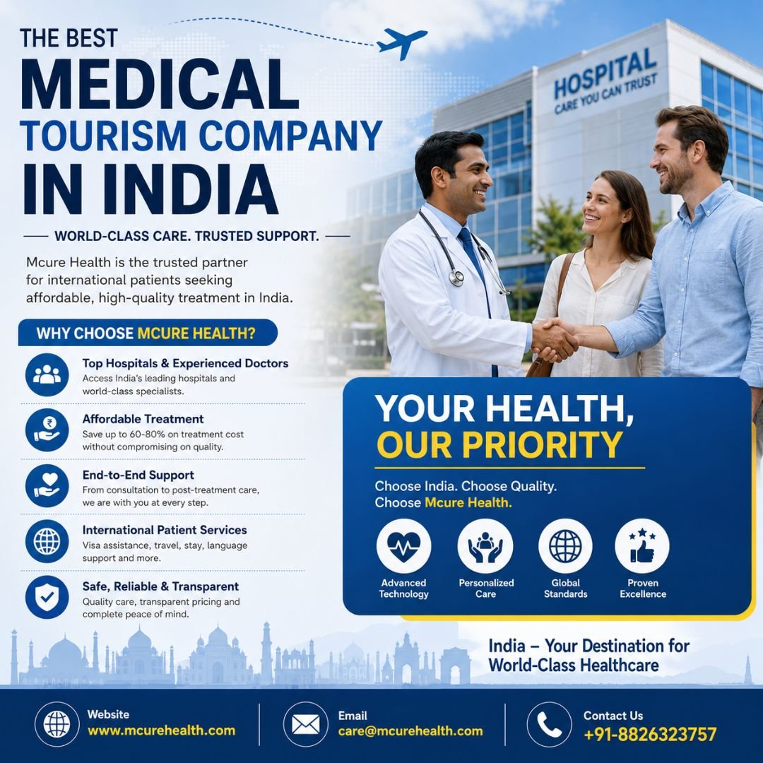 The Best Medical Tourism Company in India for International Patients