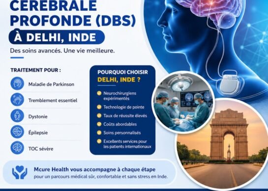 Hôpital de Chirurgie de Stimulation Cérébrale Profonde (DBS) à Delhi, Inde avec Mcure Health