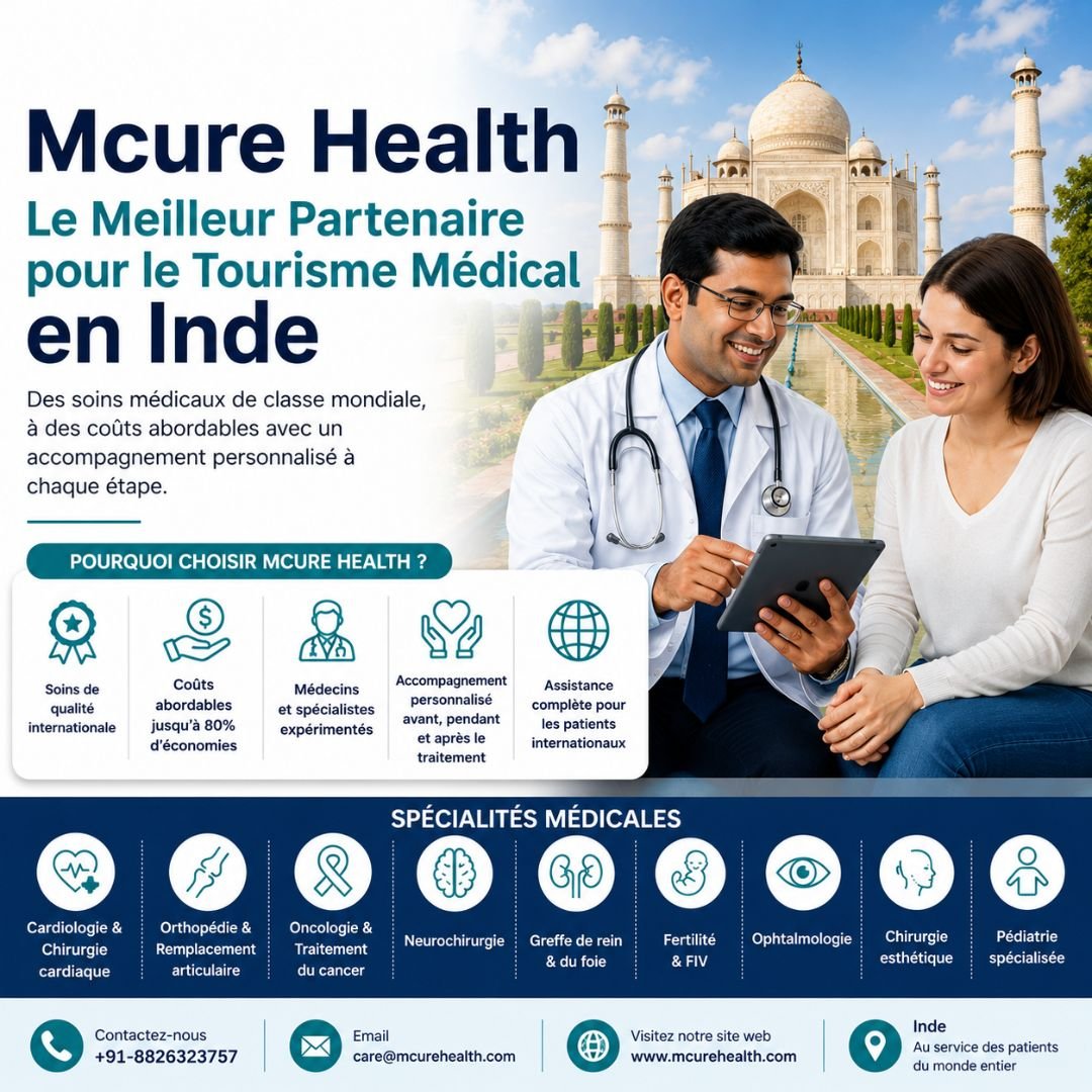 Mcure Health : Votre Partenaire de Confiance pour le Tourisme Médical en Inde