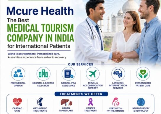 Mcure Health: The Best Medical Tourism Company in India for International Patients