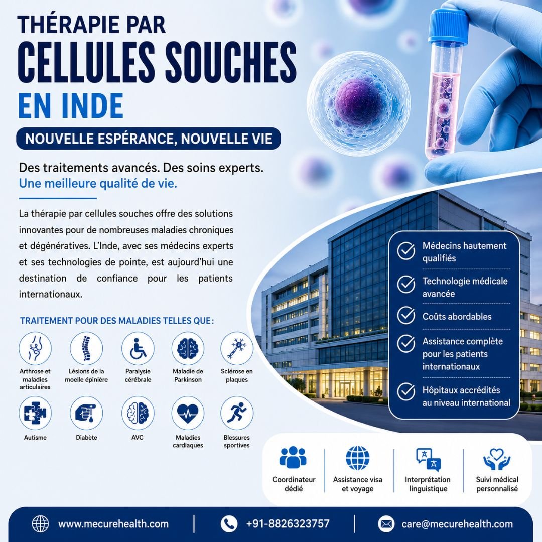 Thérapie par Cellules Souches en Inde avec Mcure Health